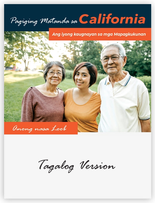 Aging in California Insert <em>Tagalog</em>